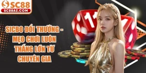 Sicbo Đổi Thưởng